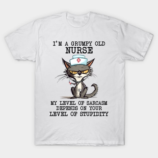 I’m A Grumpy Old Nurse T-Shirt by bellofraya